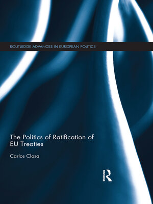 cover image of The Politics of Ratification of EU Treaties